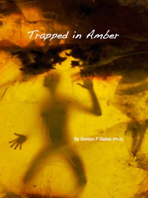 cover image of Trapped in Amber